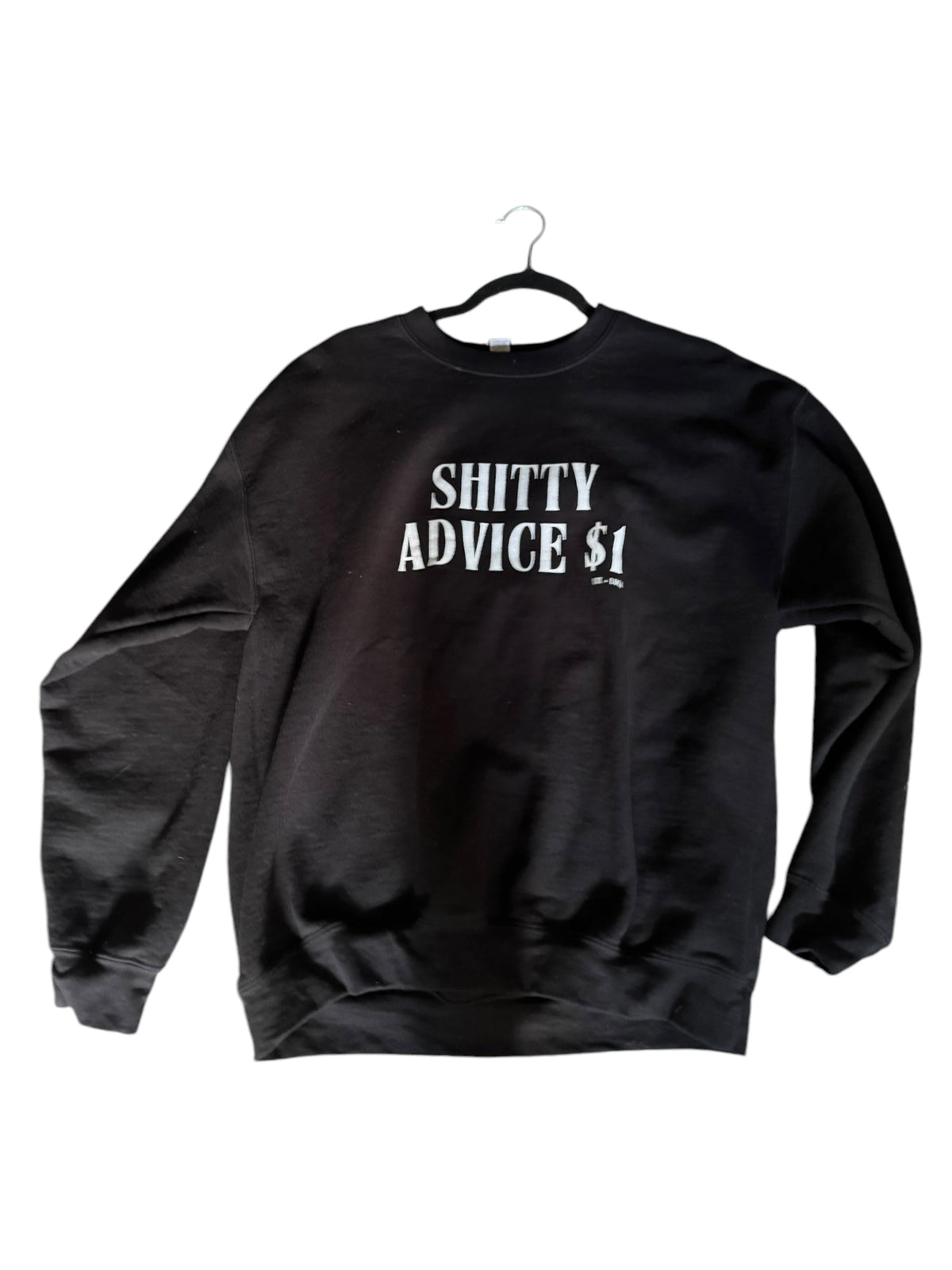 Shitty Advice $1 Unisex Crew Sweatshirt