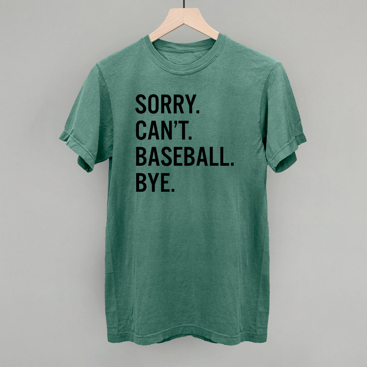 Sorry Can't Baseball Bye Graphic Tee