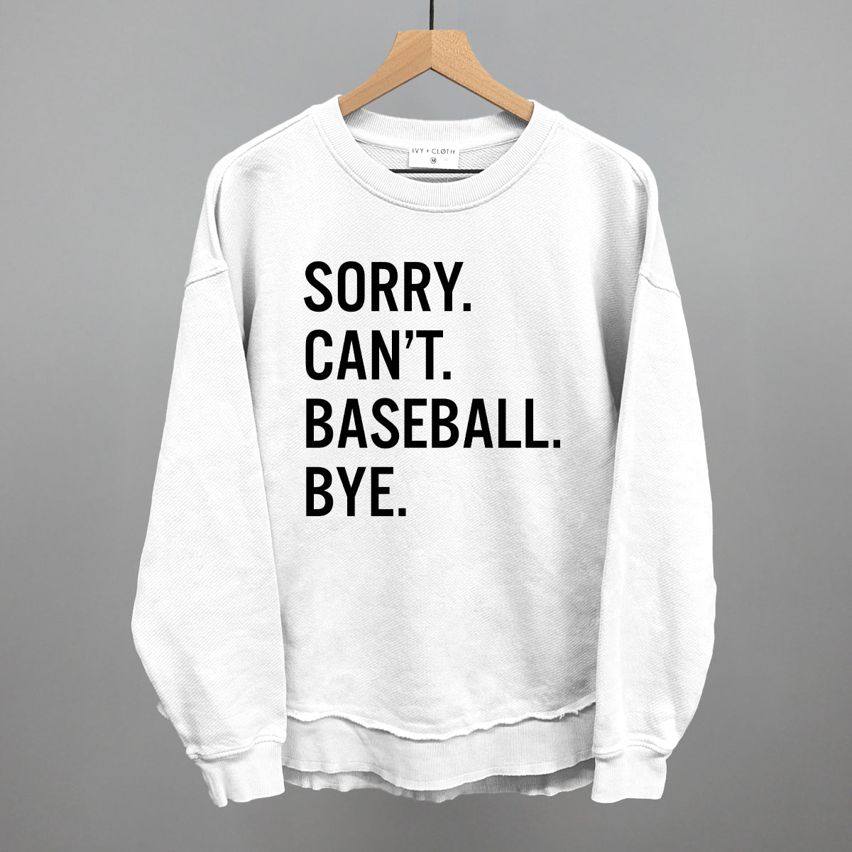 Sorry Can't Baseball Bye Graphic Tee
