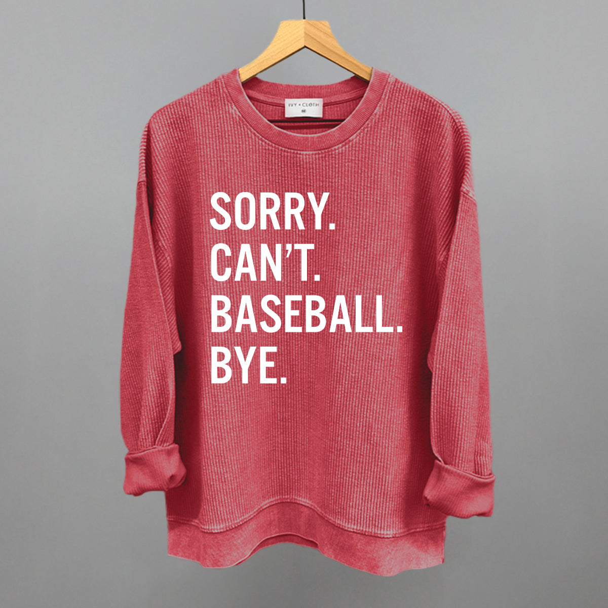 Sorry Can't Baseball Bye Graphic Tee
